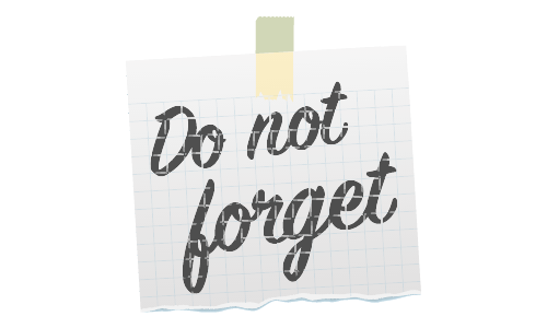 "Do Not Forget!"